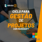 Ciclo Gestão de Projetos