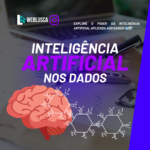 Inteligência Artificial nos Dados